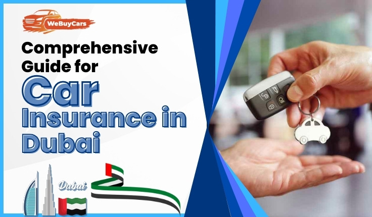 blogs/Comprehensive Guide for Car Insurance in Dubai